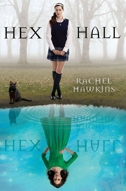 Hex Hall: To Be Recycled - Duplicate Isbn (A Hex Hall Novel #1)