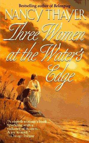 Book cover of Three Women At The Water's Edge