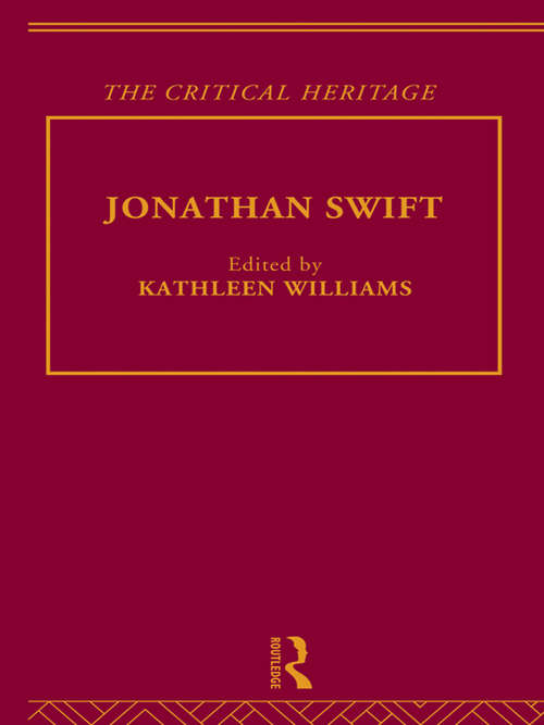 Book cover of Jonathan Swift: The Critical Heritage (Critical Heritage Ser.)