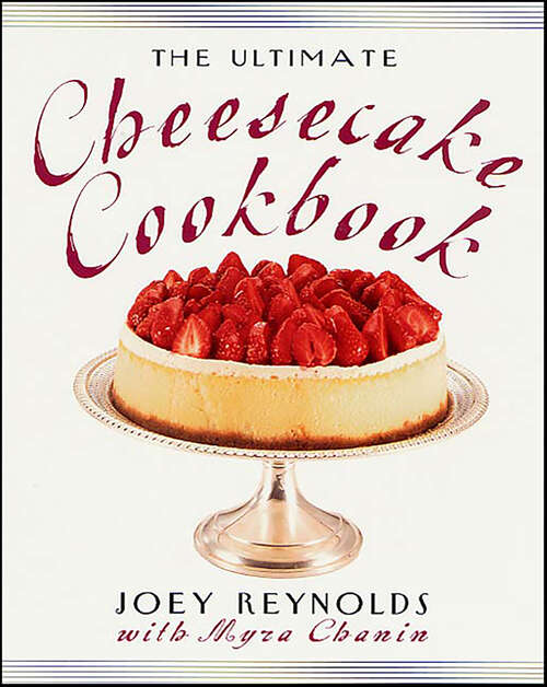 Book cover of The Ultimate Cheesecake Cookbook