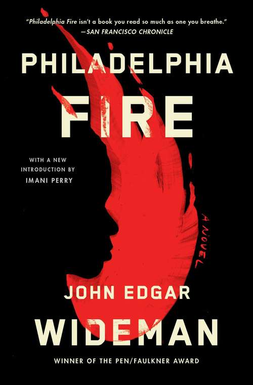 Philadelphia Fire: A Novel (Canons Ser. #82)