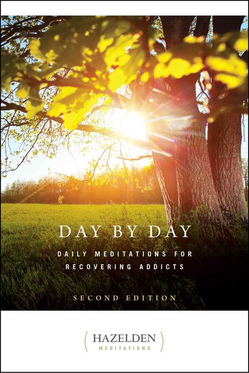 Book cover of Day by Day: Daily Meditations for Recovering Addicts