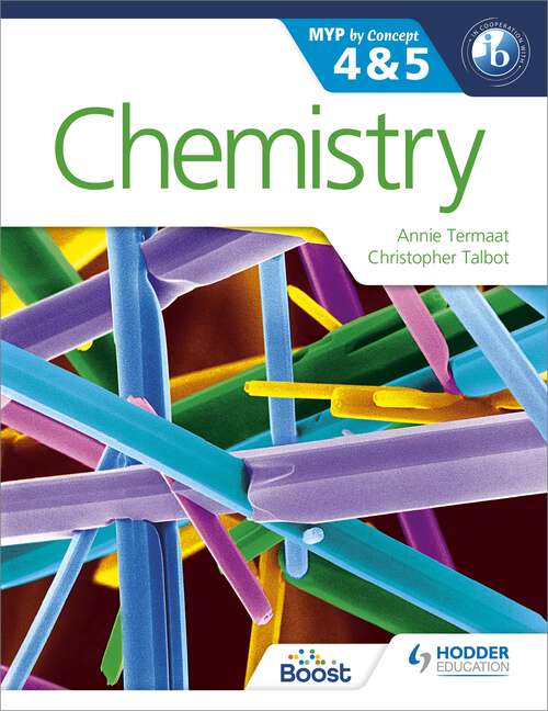 Book cover of Chemistry for the IB MYP 4 & 5: By Concept (MYP By Concept)