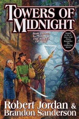 Book cover of Towers of Midnight (The Wheel of Time, Book #13)