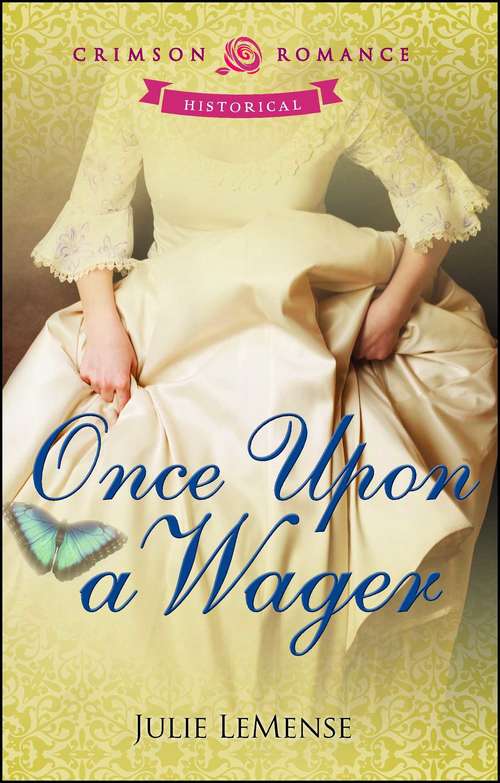 Once Upon a Wager (Once Upon… #1)
