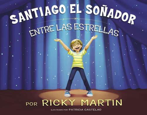 Book cover of Santiago el soñador entre las estrellas