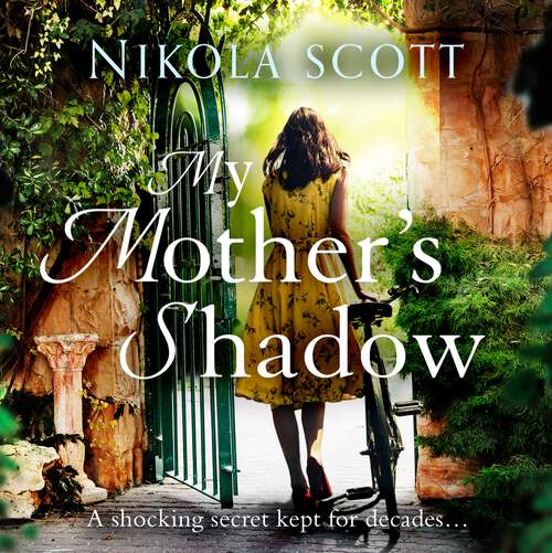 Book cover of My Mother's Shadow: The gripping novel about a mother's shocking secret that changed everything