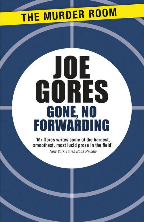Book cover of Gone, No Forwarding (DKA Files)