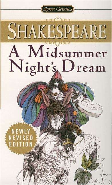 Book cover of A Midsummer Night's Dream (With New and Updated Critical Essays and a Revised Bibliography)