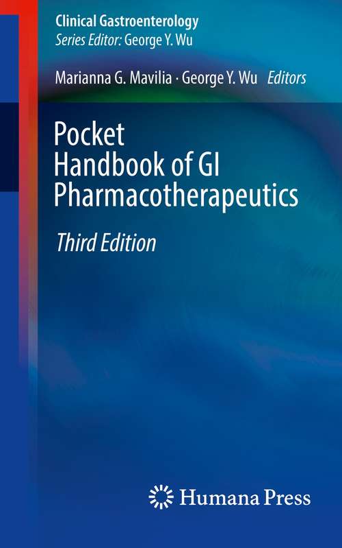 Pocket Handbook of GI Pharmacotherapeutics (Clinical Gastroenterology)