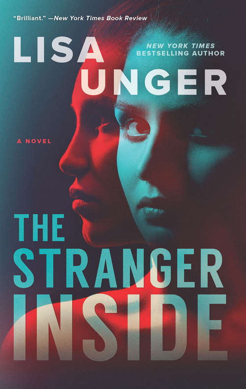 The Stranger Inside: A Novel (Hq Fiction Ebook Ser.)