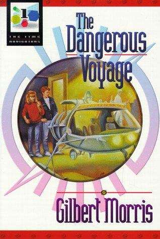 Book cover of The Dangerous Voyage