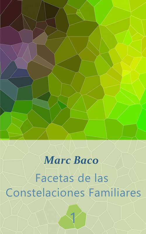 Book cover of Facetas de las Constelaciones Familiares 1