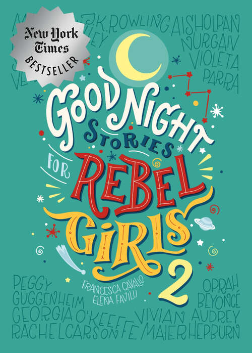 Book cover of Good Night Stories for Rebel Girls 2 (Good Night Stories for Rebel Girls #2)