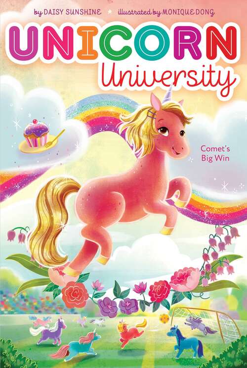 Book cover of Comet's Big Win (Unicorn University #4)