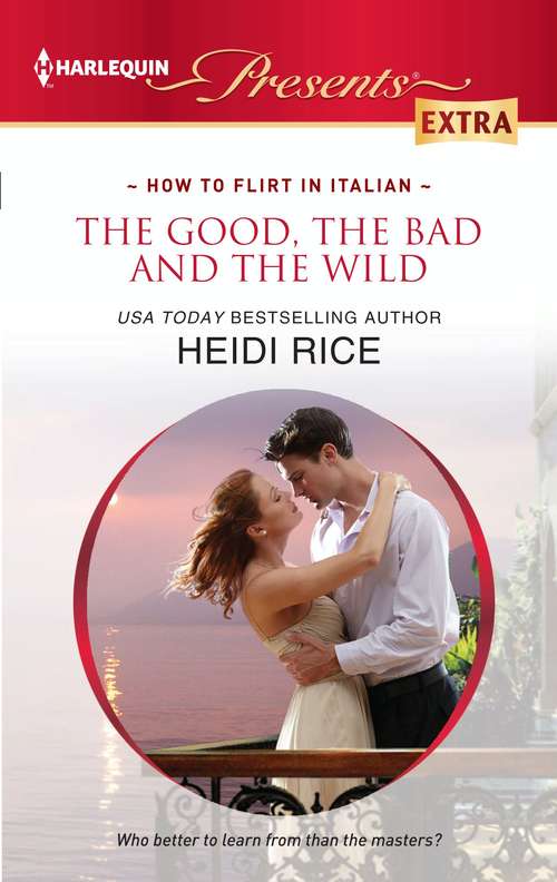 Book cover of The Good, the Bad and the Wild