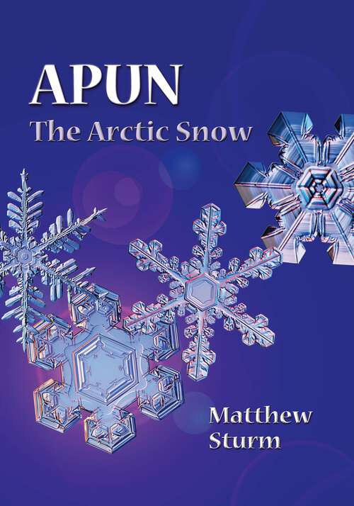Book cover of Apun: The Arctic Snow