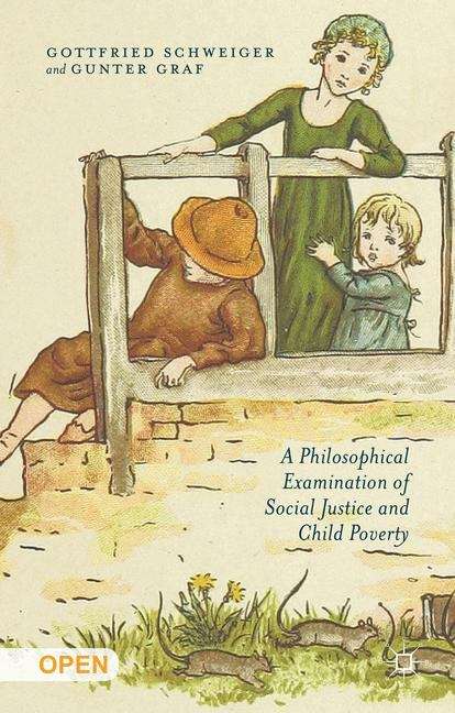 Book cover of A Philosophical Examination of Social Justice and Child Poverty