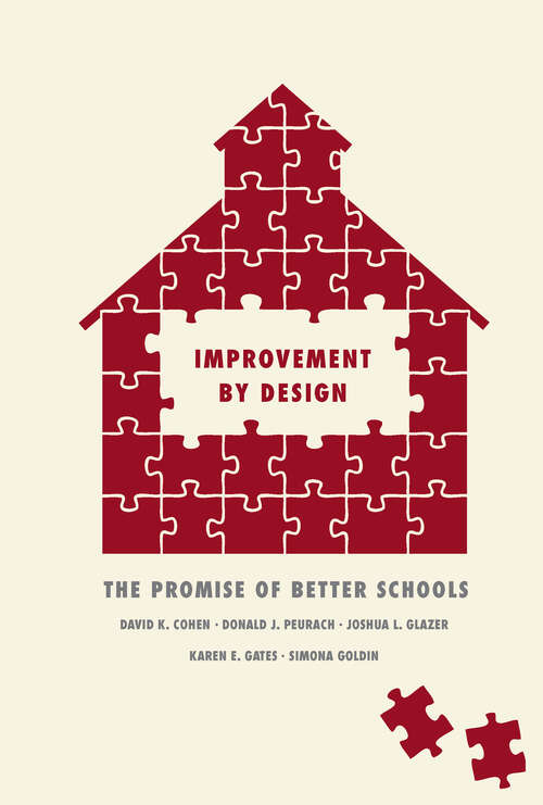 Book cover of Improvement by Design: The Promise of Better Schools