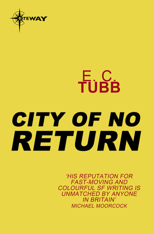 Book cover of City of No Return