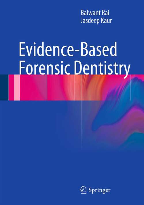 Book cover of Evidence-Based Forensic Dentistry