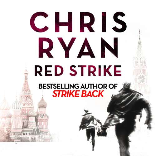 Book cover of Red Strike: A Strike Back Novel (4) (Strikeback #4)