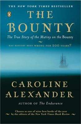 Book cover of The Bounty: The True Story of the Mutiny on the Bounty