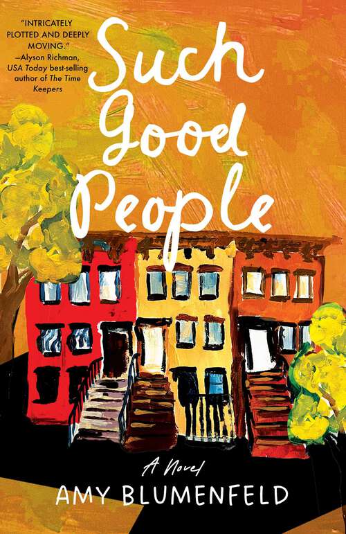Book cover of Such Good People: A Novel