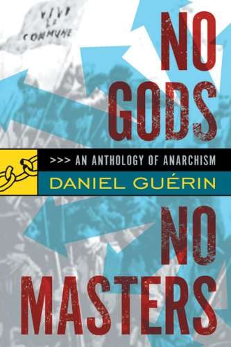 Book cover of No Gods No Masters: An Anthology of Anarchism