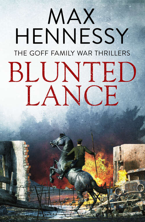 Book cover of Blunted Lance (Goff Family War Thrillers)