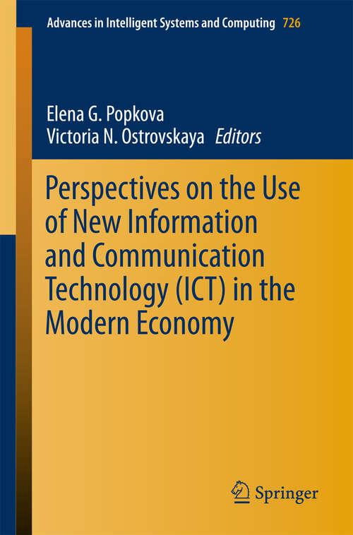 Book cover of Perspectives on the Use of New Information and Communication Technology (Advances in Intelligent Systems and Computing #726)