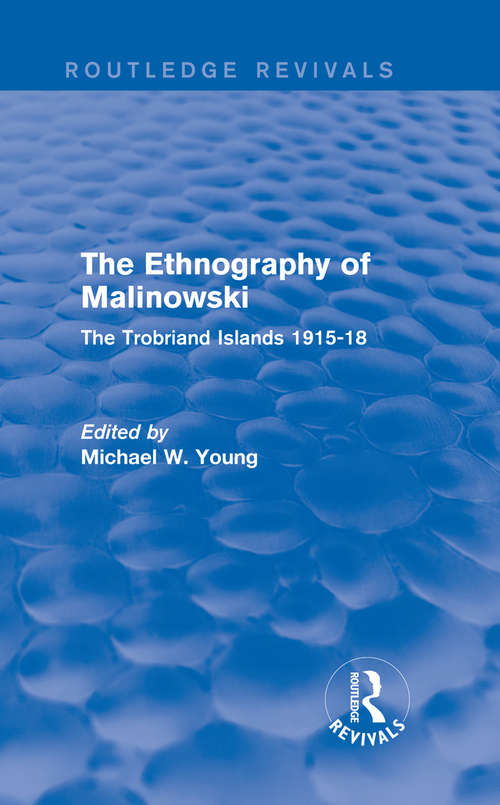 Book cover of Routledge Revivals: The Trobriand Islands 1915-18 (Routledge Revivals)
