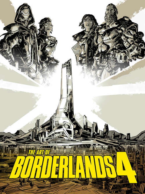 Book cover of The Art of Borderlands 4