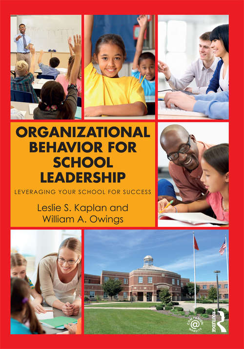 Book cover of Organizational Behavior for School Leadership: Leveraging Your School for Success