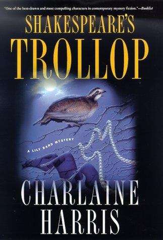 Book cover of Shakespeare's Trollop (Lily Bard Mysteries #4)