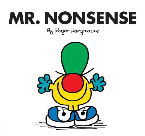 Book cover of Mr. Nonsense (Mr. Men and Little Miss)