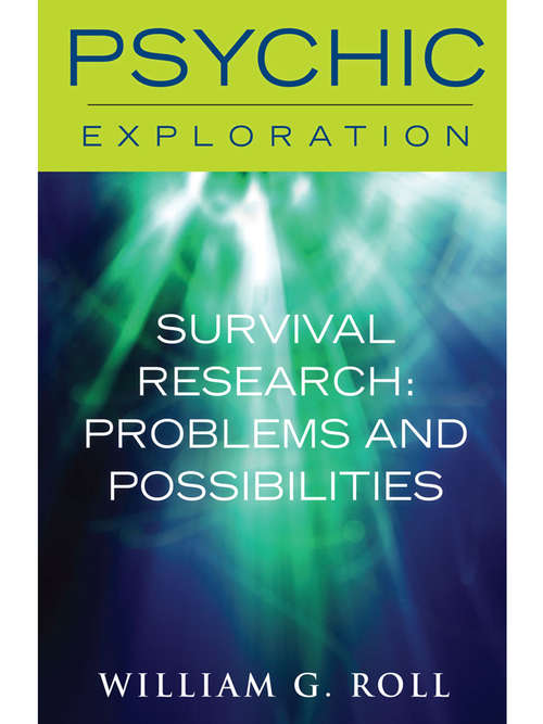 Book cover of Survival Research: Problems and Possibilites