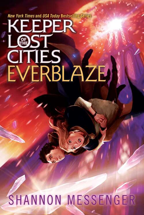 Book cover of Everblaze: Exile; Everblaze; Neverseen; Lodestar (Keeper of the Lost Cities #3)