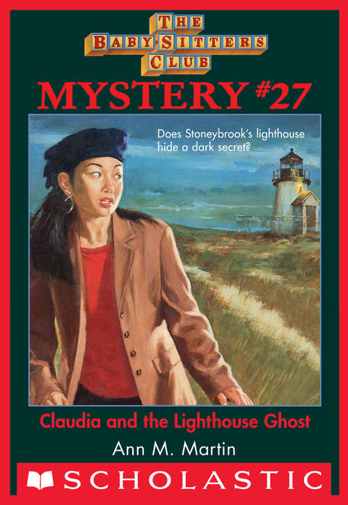 Book cover of The Baby-Sitters Club Mystery #27: Claudia And The Lighthouse Ghost