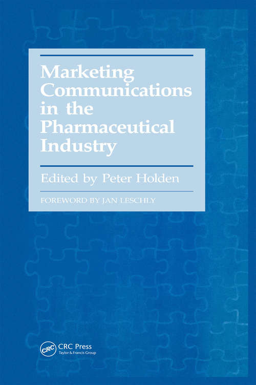 Book cover of Marketing Communications in the Pharmaceutical Industry