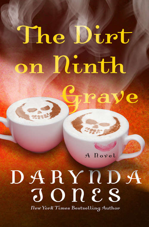 Book cover of The Dirt on Ninth Grave