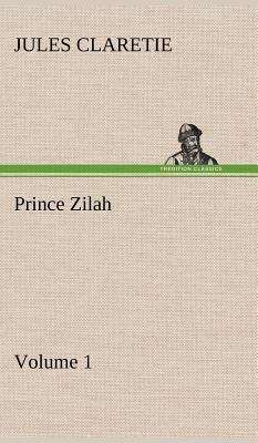 Prince Zilah -- Volume 1