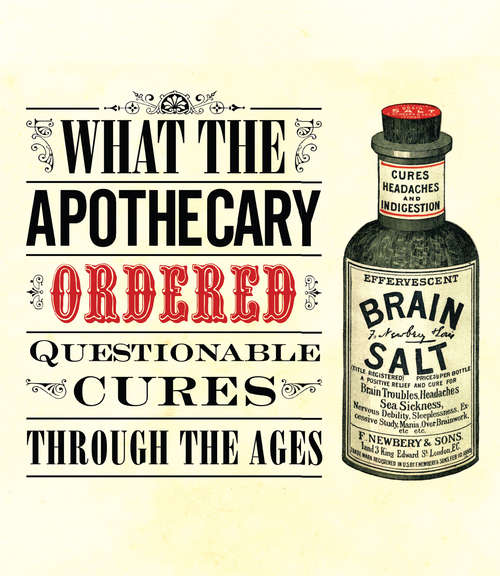 Book cover of What the Apothecary Ordered