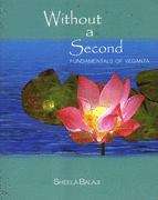 Book cover of Without a Second: Fundamentals of Vedanta