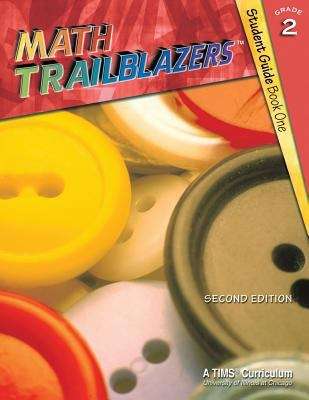 Book cover of Math Trailblazers: Grade 2 Student Guide, Book One (2nd Edition)