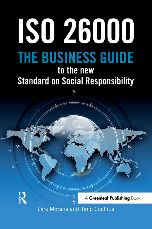 Book cover of ISO 26000: The Business Guide to the New Standard on Social Responsibility (Csr, Sustainability, Ethics And Governance Ser.)