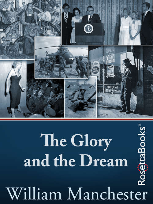 Book cover of The Glory and the Dream