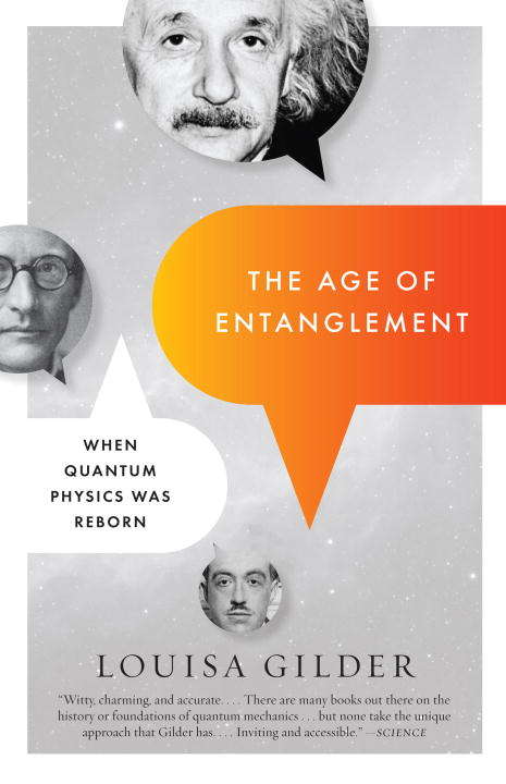 Book cover of The Age of Entanglement: When Quantum Physics Was Reborn