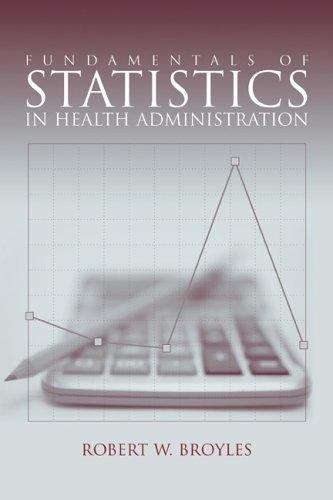 Book cover of Fundamentals of Statistics in Health Administration