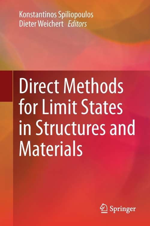 Book cover of Direct Methods for Limit States in Structures and Materials